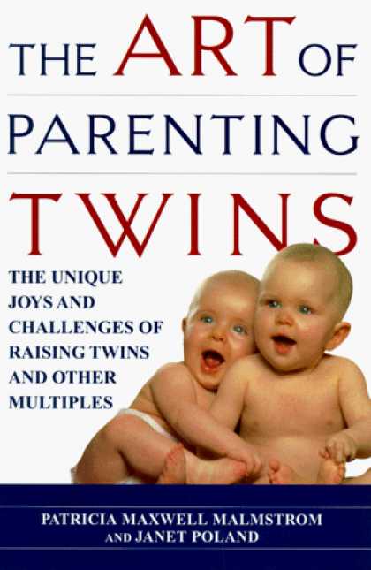 Books About Parenting - The Art of Parenting Twins: The Unique Joys and Challenges of Raising Twins and