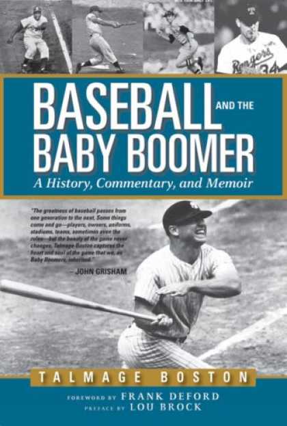 Books About Parenting - Baseball and the Baby Boomer: A History, Commentary, and Memoir