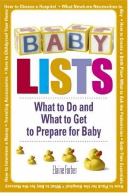 Books About Parenting - Baby Lists: What to Do and What to Get to Prepare for Baby