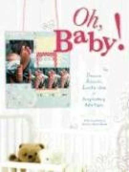 Books About Parenting - Oh, Baby!: Precious, Adorable, Lovable Ideas For Scrapbooking Baby Pages