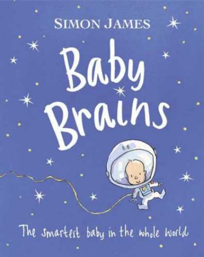 Books About Parenting - Baby Brains: The Smartest Baby in the Whole World.