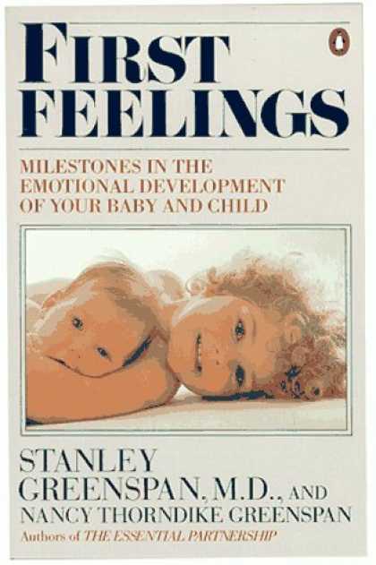 Books About Parenting - First Feelings: Milestones in the Emotional Development of Your Baby and Child