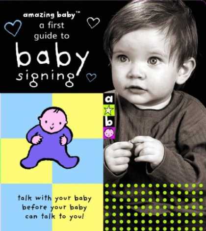 Books About Parenting - Amazing Baby: A First Guide to Baby Signing