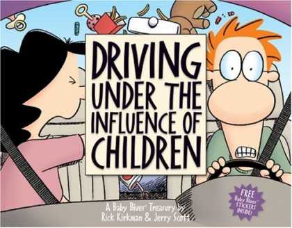 Books About Parenting - Driving Under the Influence of Children: A Baby Blues Treasury