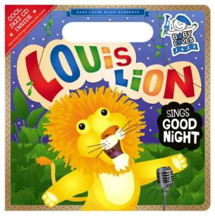 Books About Parenting - Louis Lion Sings Good Night: Baby Loves Jazz