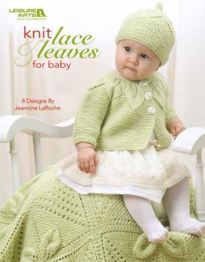 Books About Parenting - Knit Lace & Leaves for Baby (Leisure Arts #4577)