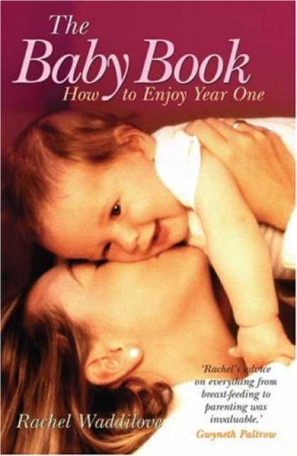 Books About Parenting - The Baby Book: How to Enjoy Year One