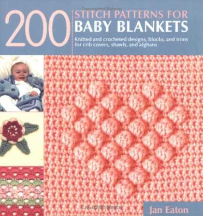 Books About Parenting - 200 Stitch Patterns for Baby Blankets