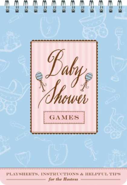 Books About Parenting - Baby Shower Games: Fun Party Games and Helpful Tips for the Hostess