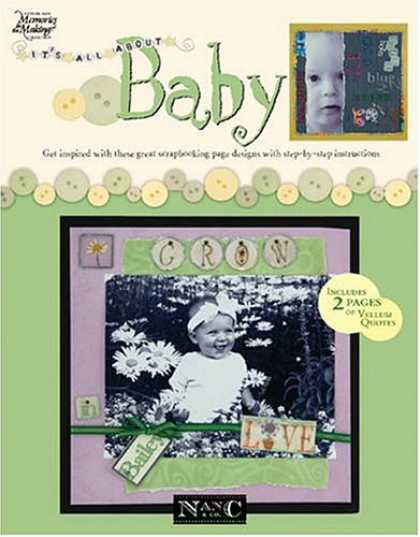 Books About Parenting - Its All About Baby (Leisure Arts #3625) (Memories in the Making)