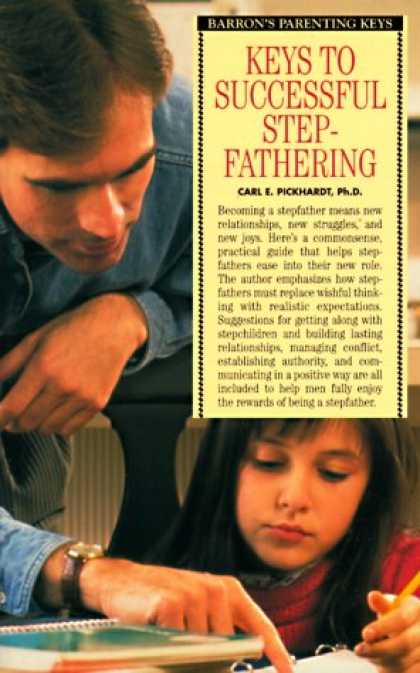 Books About Parenting - Keys to Successful Stepfathering (Barron's Parenting Keys)