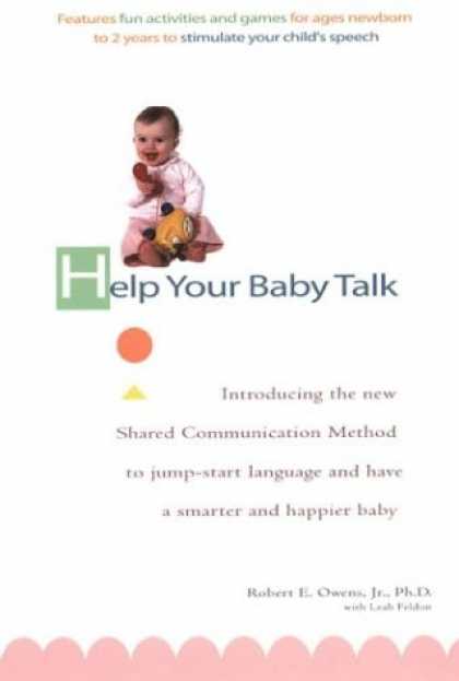 Books About Parenting - Help Your Baby Talk: Introducing the Shared Communication Methold to Jump Start