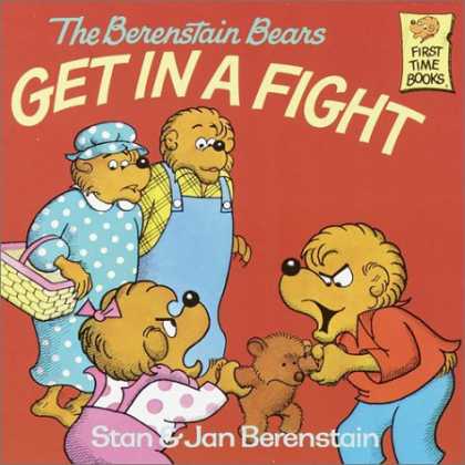 Books About Parenting - The Berenstain Bears Get in a Fight (First Time Books(R))