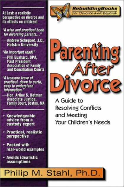 Books About Parenting - Parenting After Divorce: A Guide to Resolving Conflicts and Meeting Your Childre