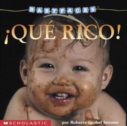 Books About Parenting - Que rico!: Eat! (que Rico> (Baby Faces) (Spanish Edition)