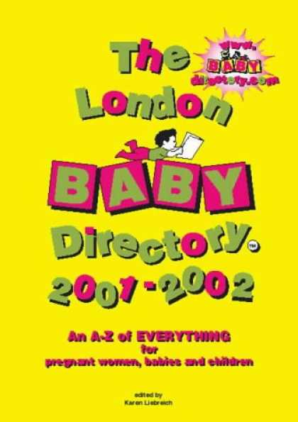 Books About Parenting - The London Baby Directory 2001-2002: An A-Z of Everything for Pregnant Women, Ba