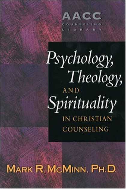 Books About Psychology - Psychology, Theology, and Spirituality in Christian Counseling (AACC Library)