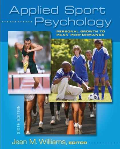 Books About Psychology - Applied Sport Psychology: Personal Growth to Peak Performance