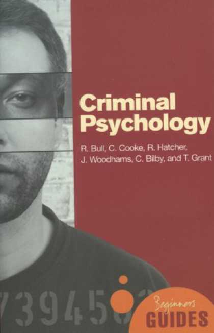 Books About Psychology - Criminal Psychology: A Beginner's Guide (Beginner's Guides)