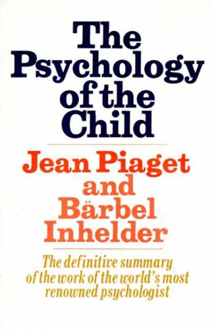 Books About Psychology - The Psychology Of The Child