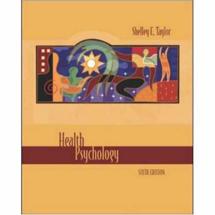 Books About Psychology - Health Psychology, 6th Edition (Textbook Only)