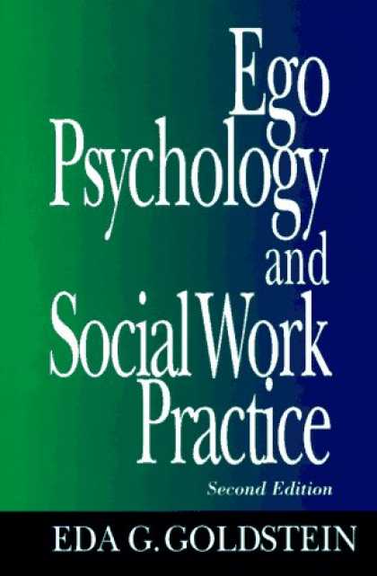 Books About Psychology - Ego Psychology and Social Work Practice: 2nd Edition