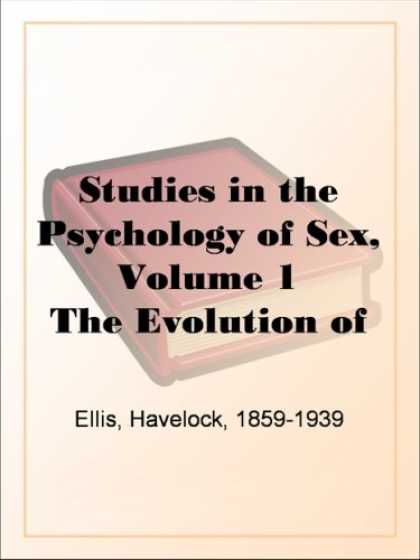 Books About Psychology - Studies in the Psychology of Sex, Volume 1The Evolution of Modesty; The Phenomen