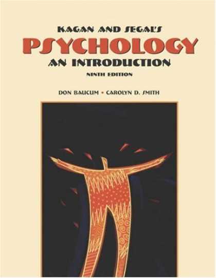 Books About Psychology - Cengage Advantage Books: Kagan and Segal's Psychology: An Introduction (with Inf