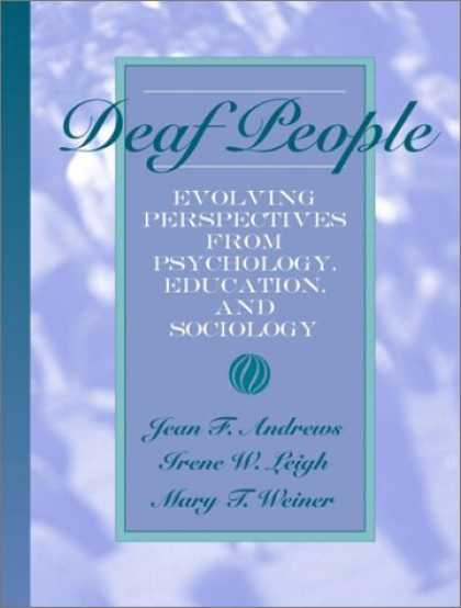 Books About Psychology - Deaf People: Evolving Perspectives from Psychology, Education, and Sociology