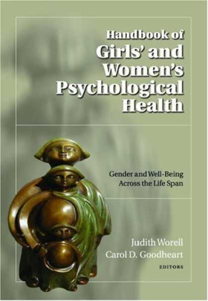 Books About Psychology - Handbook of Girls' and Women's Psychological Health (Oxford Series in Clinical P