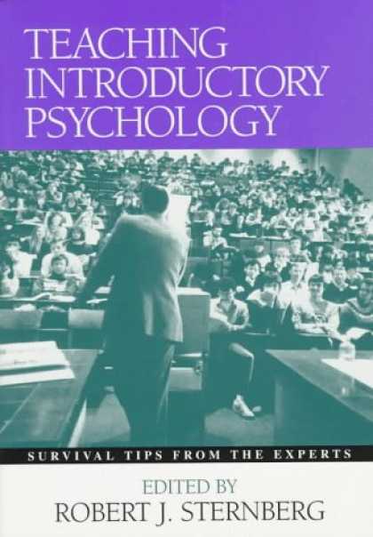 Books About Psychology - Teaching Introductory Psychology: Survival Tips from the Experts