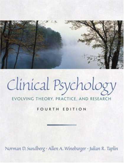 Books About Psychology - Clinical Psychology: Evolving Theory, Practice, and Research (4th Edition)