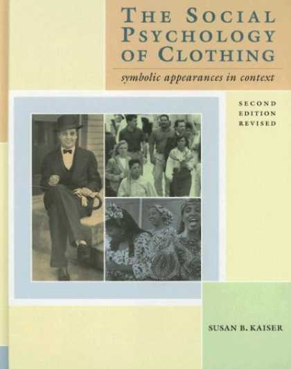 Books About Psychology - The Social Psychology of Clothing: Symbolic Appearances in Context