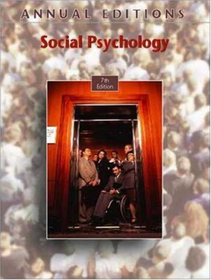 Books About Psychology - Annual Editions: Social Psychology, 7/e