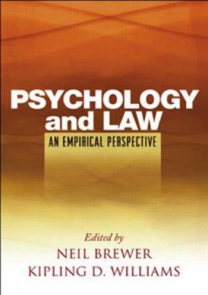 Books About Psychology - Psychology and Law: An Empirical Perspective
