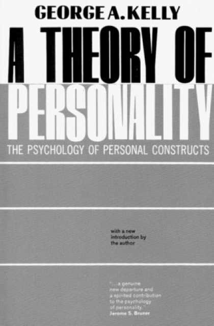 Books About Psychology - A Theory of Personality: The Psychology of Personal Constructs (The Norton libra