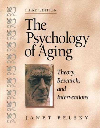 Books About Psychology - The Psychology of Aging: Theory, Research, and Interventions