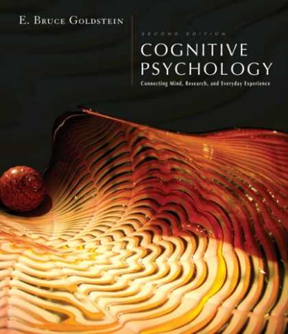 Books About Psychology - Cognitive Psychology: Connecting Mind, Research and Everyday Experience (with Co
