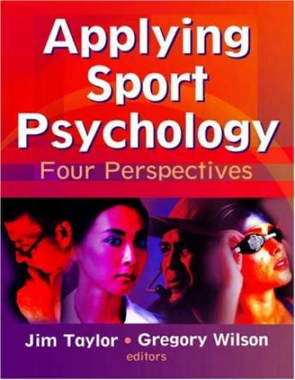 Books About Psychology - Applying Sport Psychology: Four Perspectives