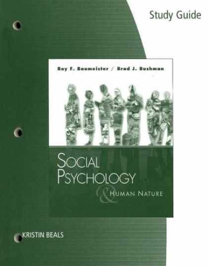 Books About Psychology - Study Guide for Baumeister/Bushman's Social Psychology and Human Nature