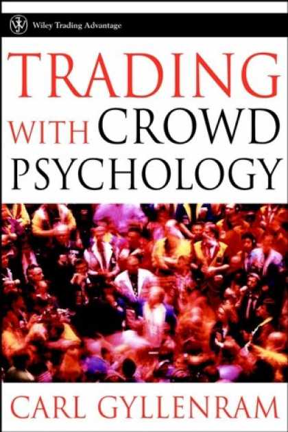 Books About Psychology - Trading With Crowd Psychology (Wiley Trading)