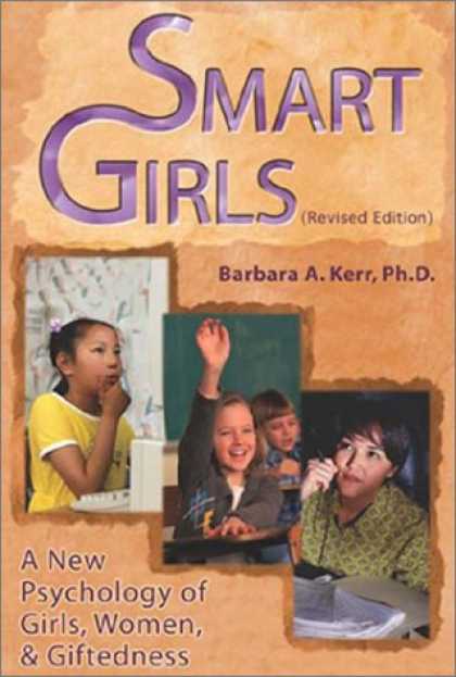 Books About Psychology - Smart Girls: A New Psychology of Girls, Women, and Giftedness (Revised Edition)