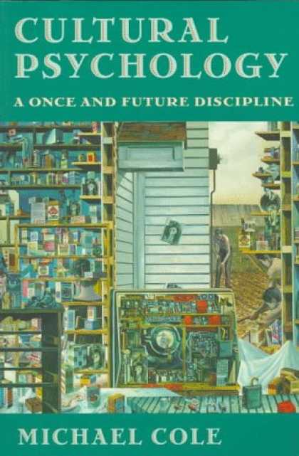 Books About Psychology - Cultural Psychology: A Once and Future Discipline