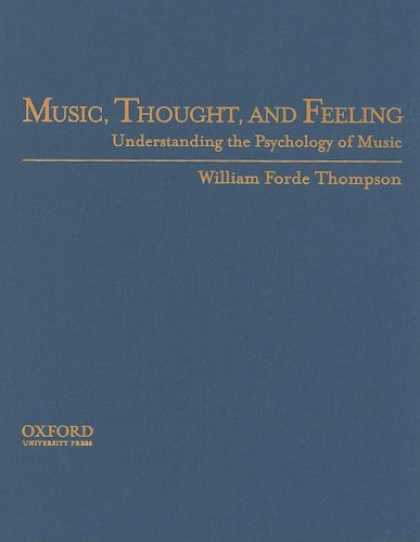 Books About Psychology - Music, Thought, and Feeling: The Psychology of Music