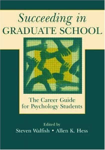 Books About Psychology - Succeeding in Graduate School: The Career Guide for Psychology Students