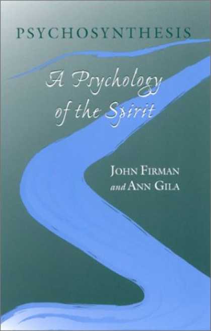 Books About Psychology - Psychosynthesis: A Psychology of the Spirit (Suny Series in Transpersonal and Hu
