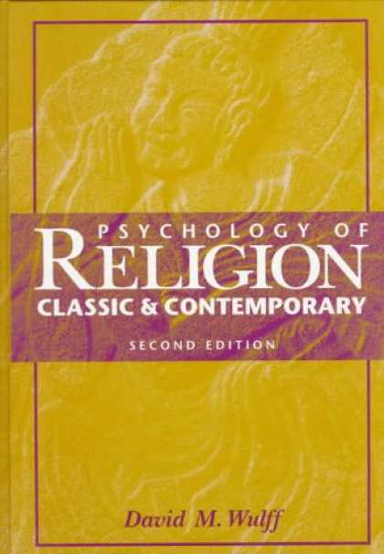 Books About Psychology - Psychology of Religion: Classic and Contemporary