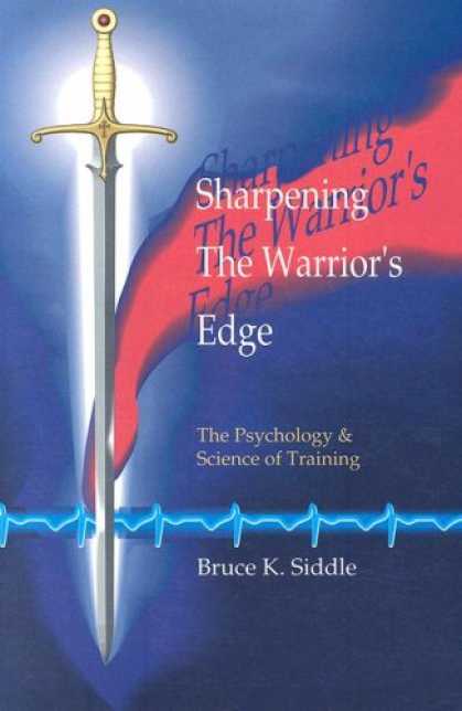 Books About Psychology - Sharpening the Warriors Edge: The Psychology & Science of Training