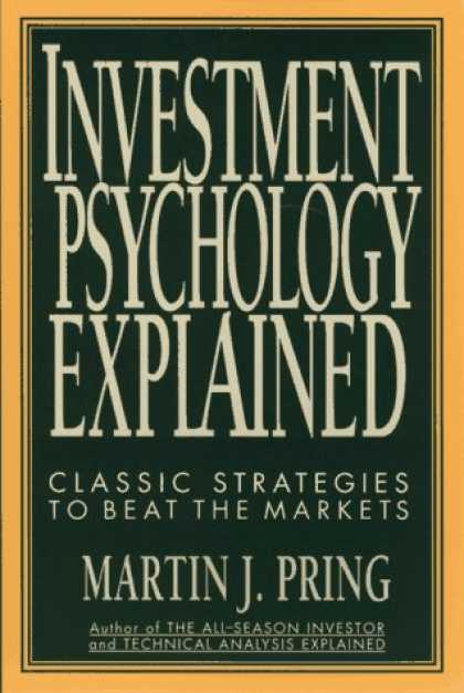 Books About Psychology - Investment Psychology Explained: Classic Strategies to Beat the Markets