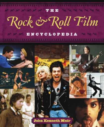 Books About Rock 'n Roll - The Rock and Roll Film Encyclopedia